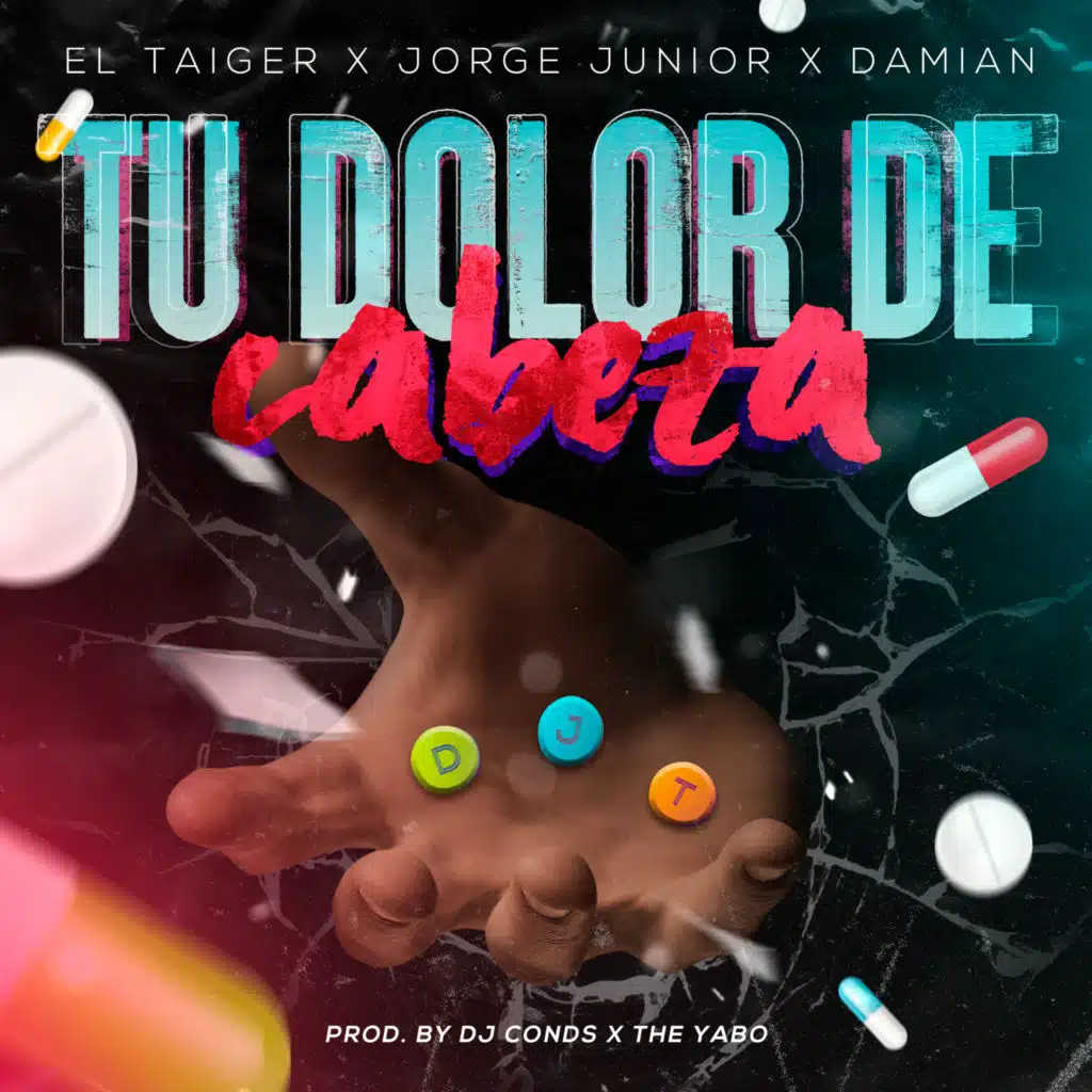Tu Dolor de Cabeza (feat. Jorge Junior (Los 4) & Damian (Los 4))