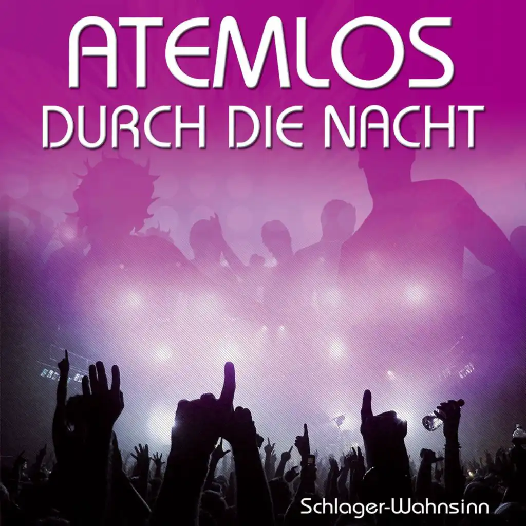 Atemlos durch die Nacht (Karaoke Version)