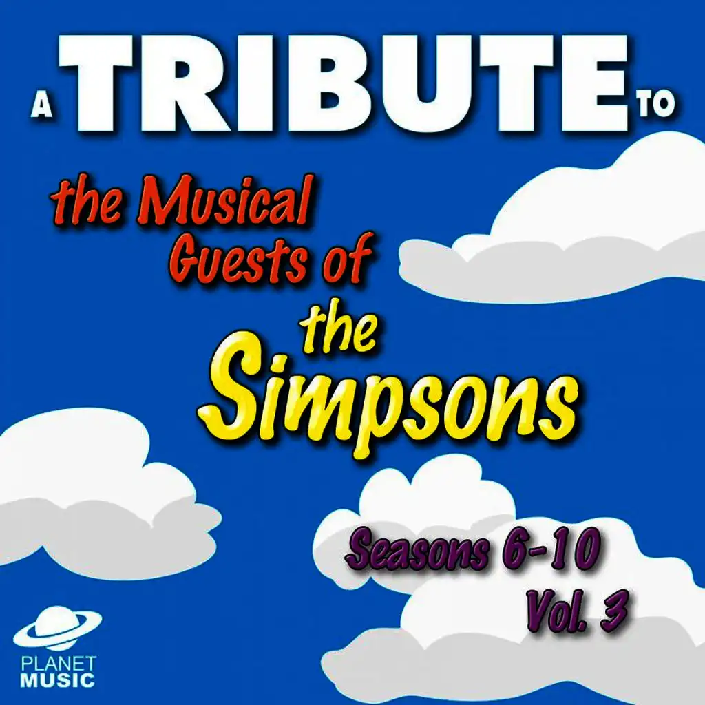 A Tribute to the Musical Guests of the Simpsons, Seasons 6-10, Vol. 3