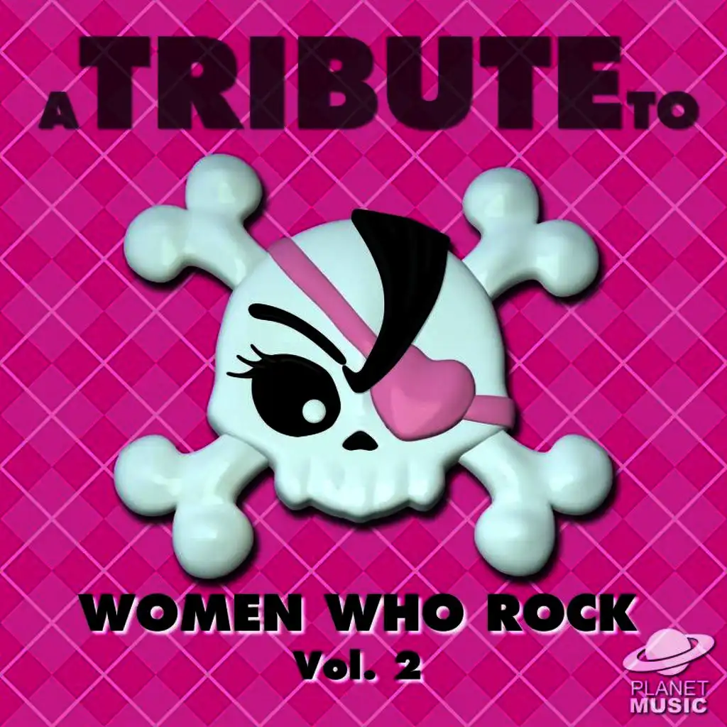 A Tribute to Women Who Rock, Vol. 2