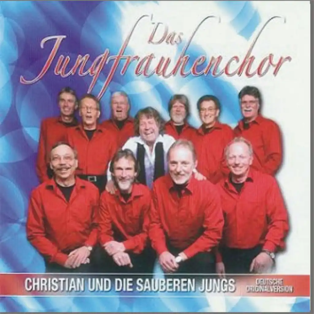 Christian & Die sauberen Jungs