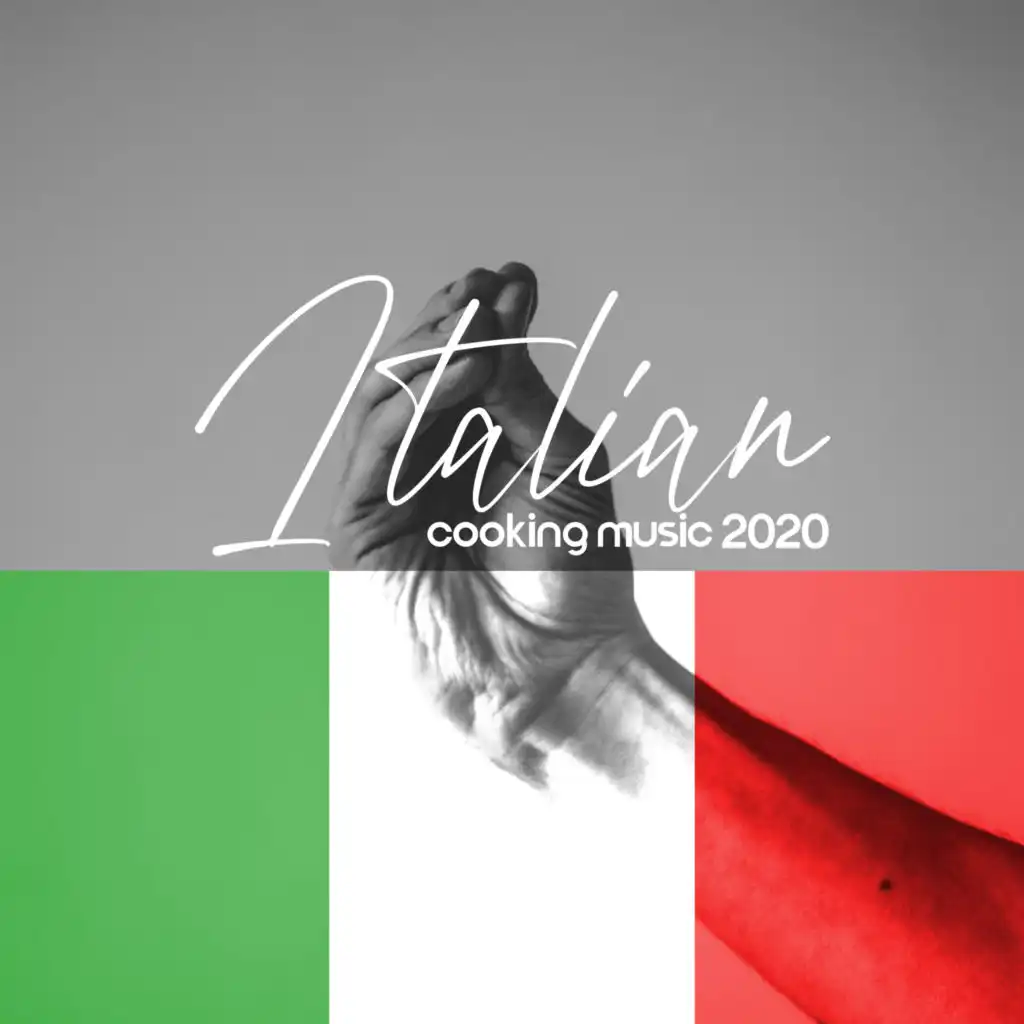 Italian Cooking Music 2020