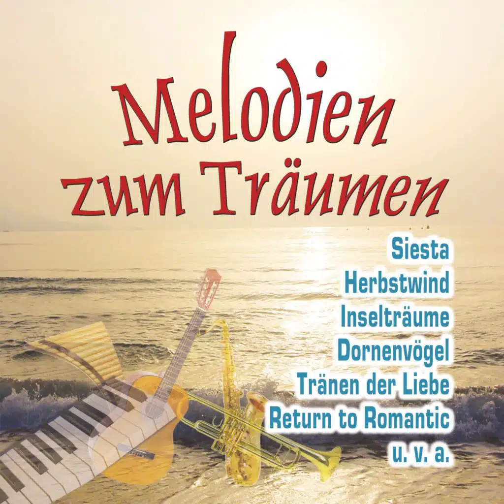 Melodien Zum Träumen