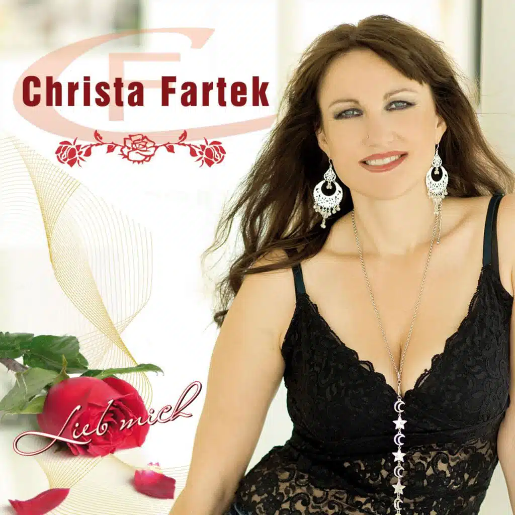 Lieb mich - Christa Fartek