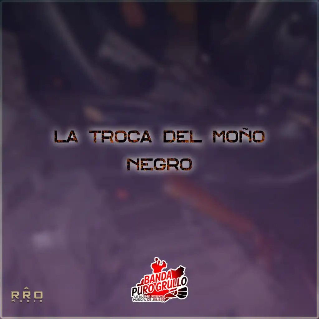 La Troca Del Moño Negro