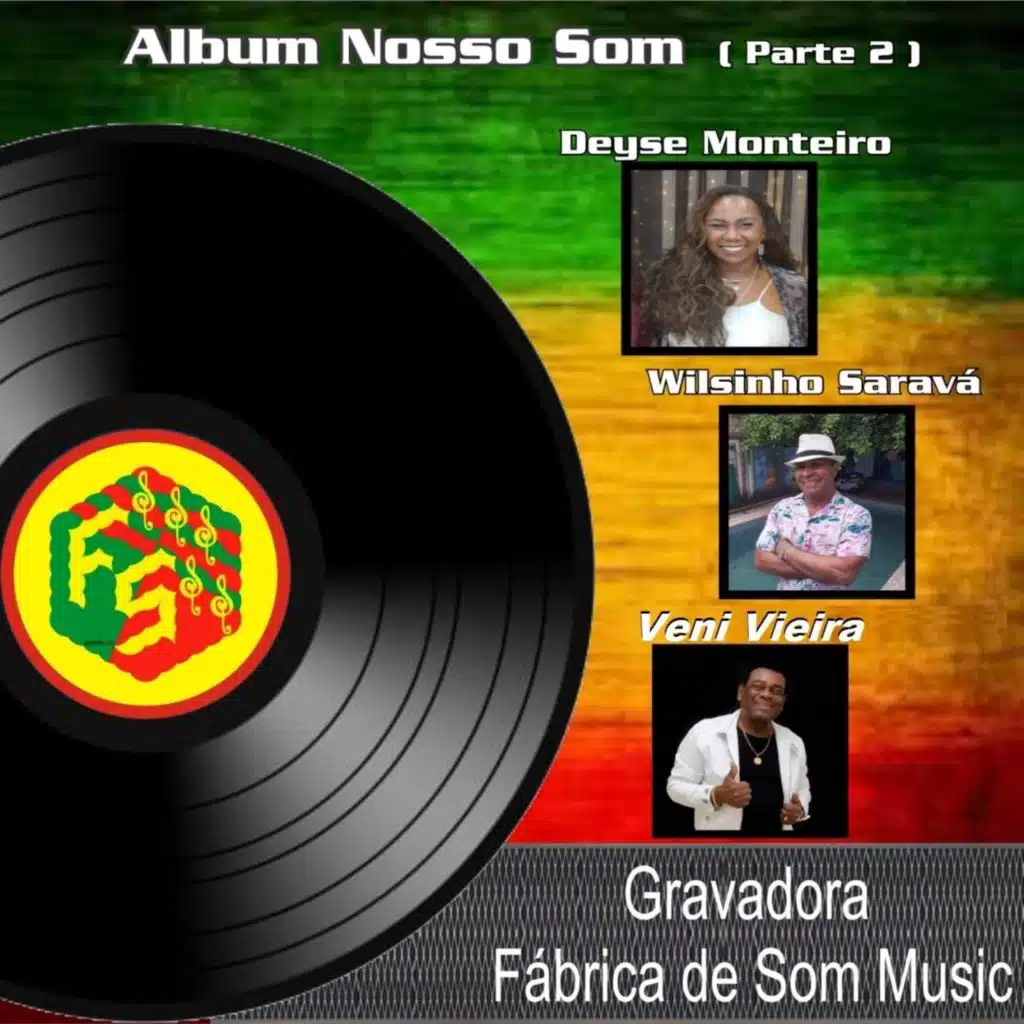 Álbum Nosso Som, Pt. 02
