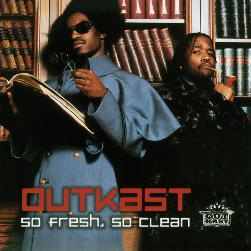 So Fresh, So Clean (Stankonia Instrumental Remix) [feat. Snoop Dogg & Sleepy Brown]