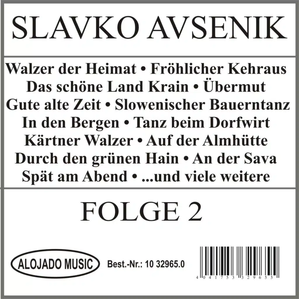 Slavko Avsenik & Das Original Oberkrainer Quartett