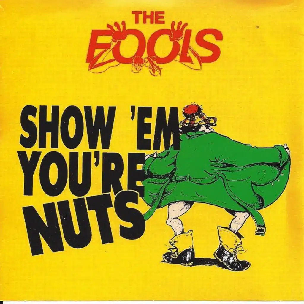 Show 'Em You're Nuts