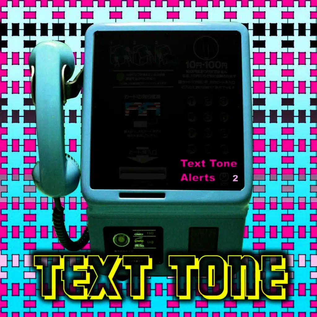 Text Tone Alerts 2