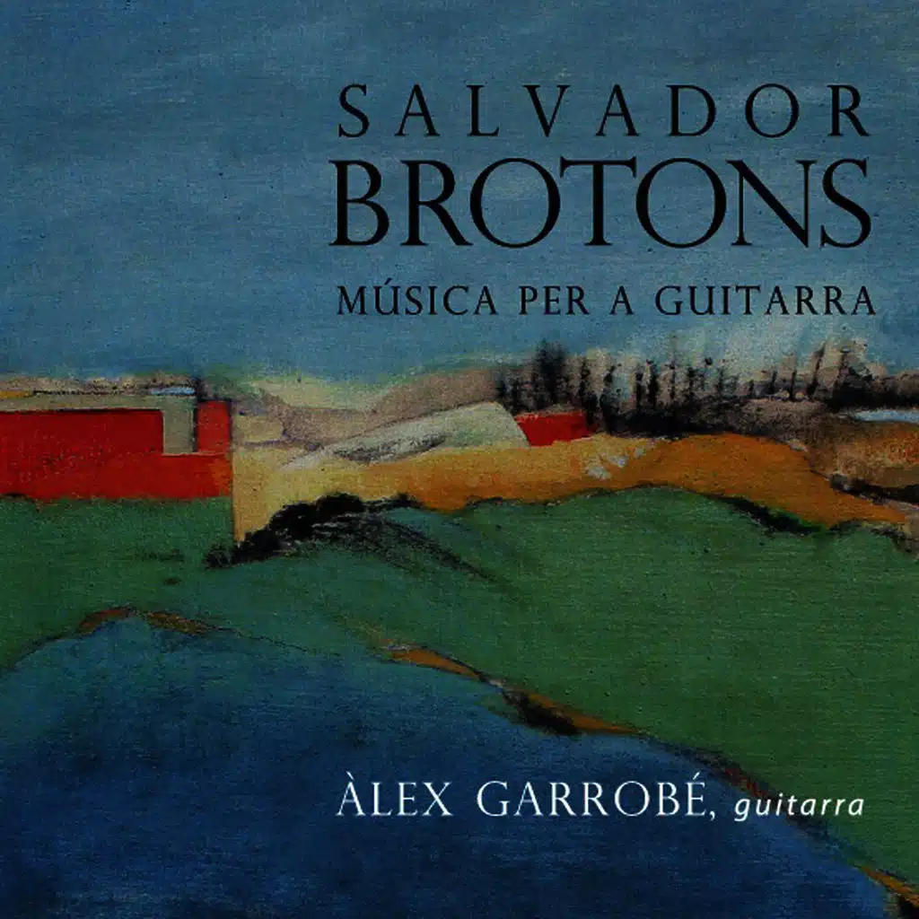 Salvador Brotons: Música per a Guitarra