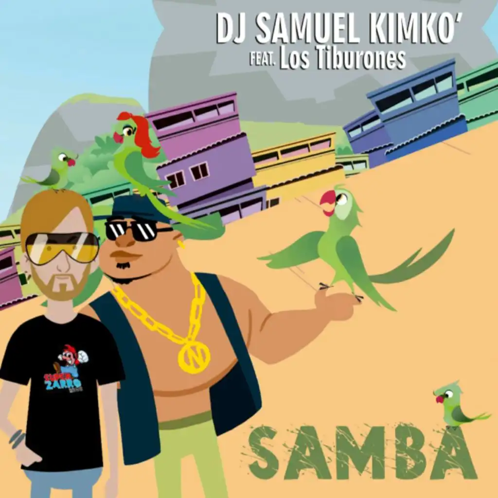Samba (Radio Edit) [feat. Los Tiburones]