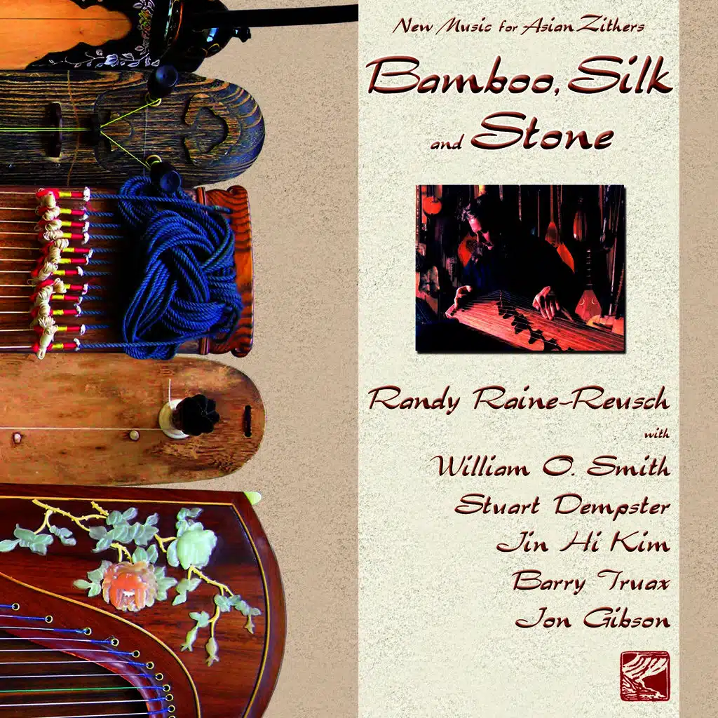 Bamboo, Silk and Stone