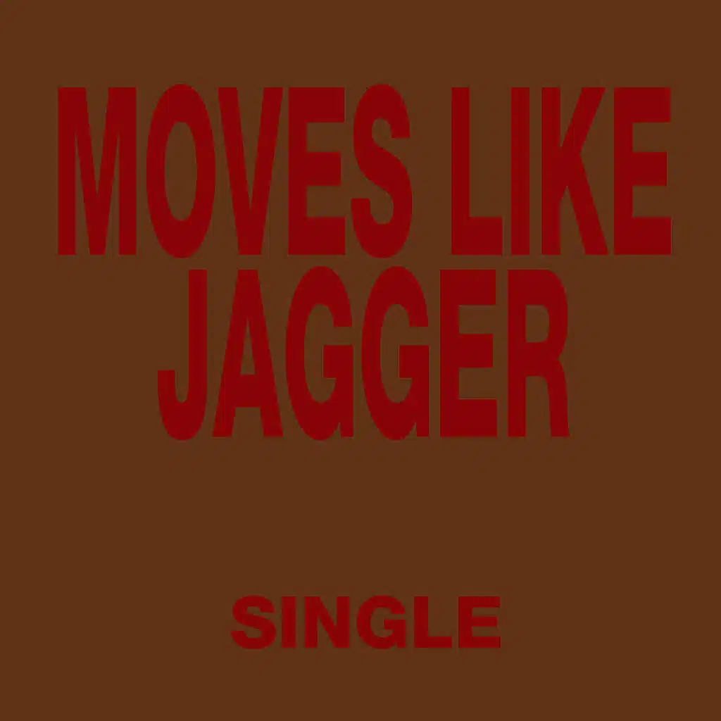 Moves Like Jagger (Radio Version)