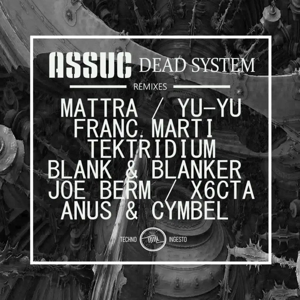 Dead System (X6Cta Remix)