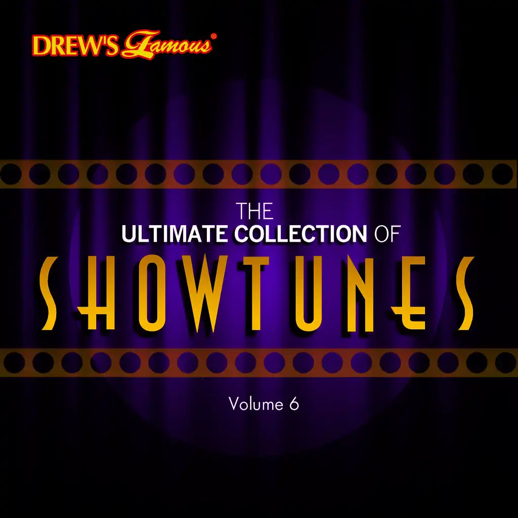 The Ultimate Collection of Showtunes, Vol. 6