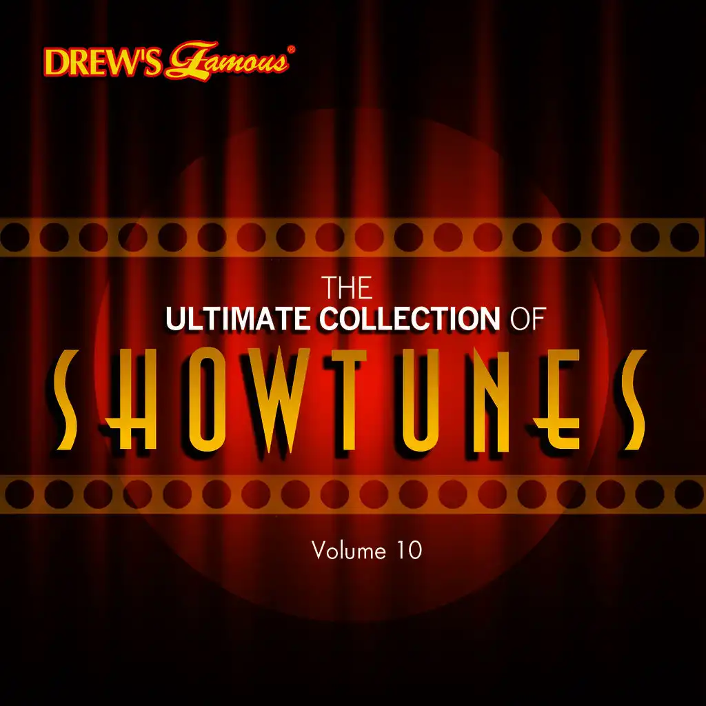 The Ultimate Collection of Showtunes, Vol. 10
