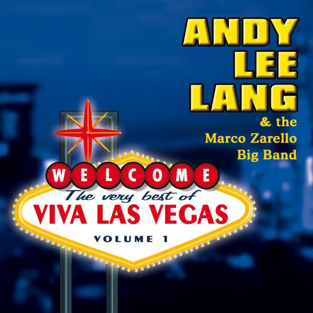Andy Lee Lang & The Marco Zarello Big Band