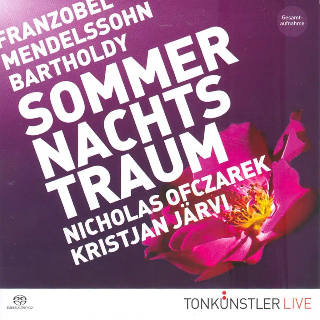 Sommernachtstraum - Mendelssohn Bartholdy Franzobel Sacd