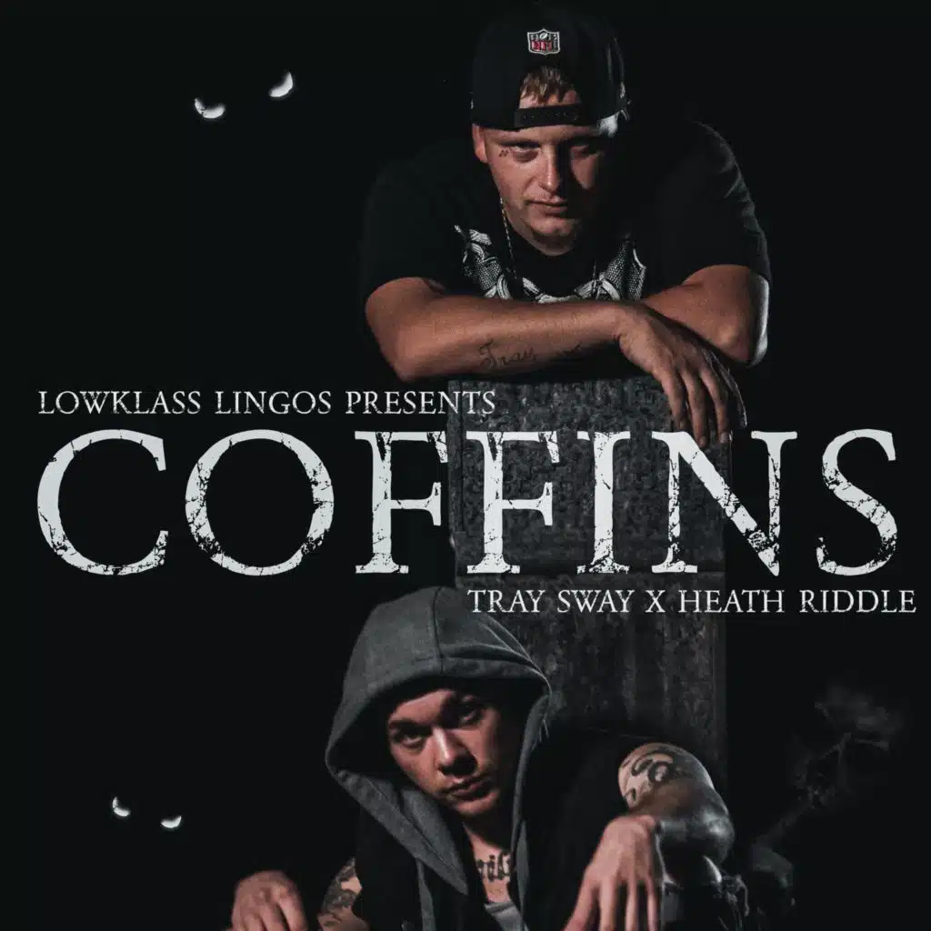 Coffins (feat. Tray Sway & Heath Riddle)