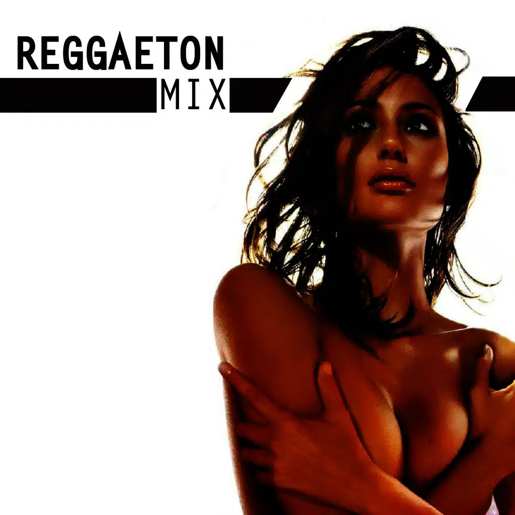 Reggaeton Mix