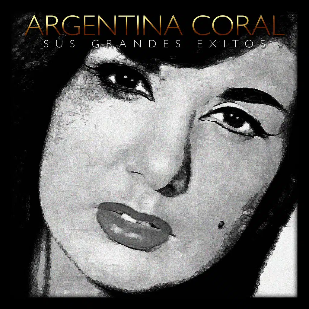 Argentina Coral Sus Grandes Éxitos