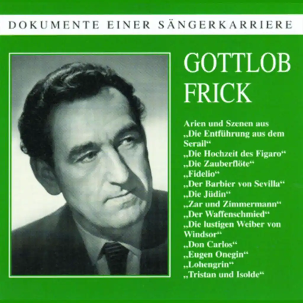 Dokumente einer Sängerkarriere - Gottlob Frick