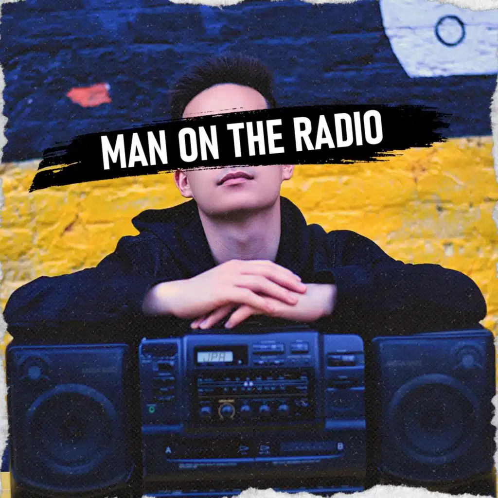 Man on the Radio