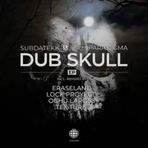 Dub Skull (Tex Ture Remix)