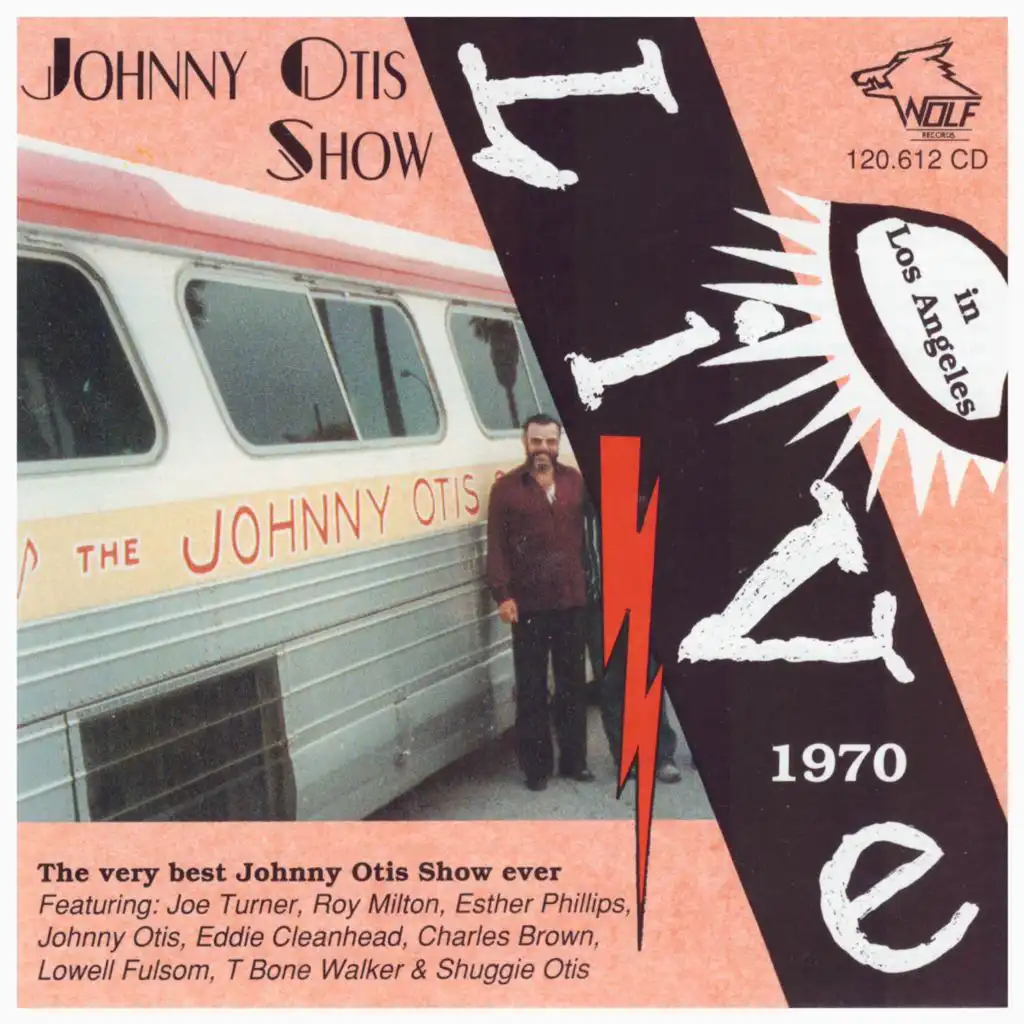 Johnny Otis Show Live in Los Angeles 1970 (Live)