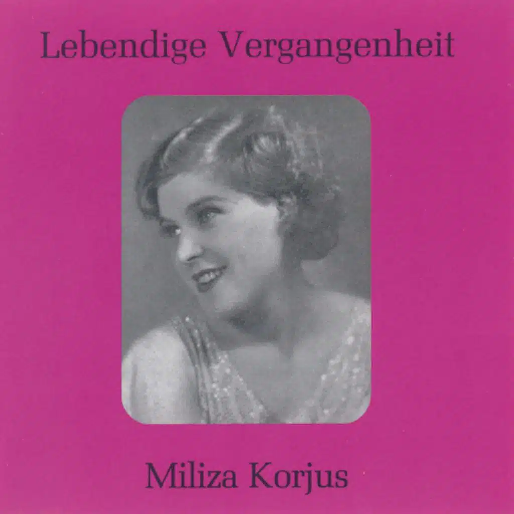 Miliza Korjus & Orchester der Staatsoper Berlin