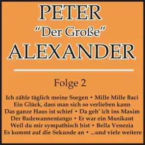 Peter "Der Große" Alexander Folge 2