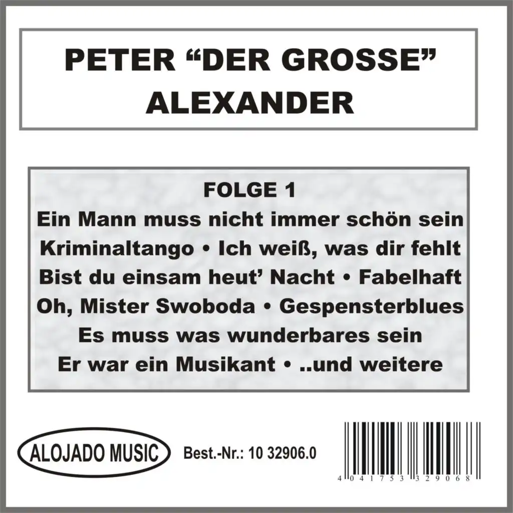 Peter "Der Große" Alexander Folge 1