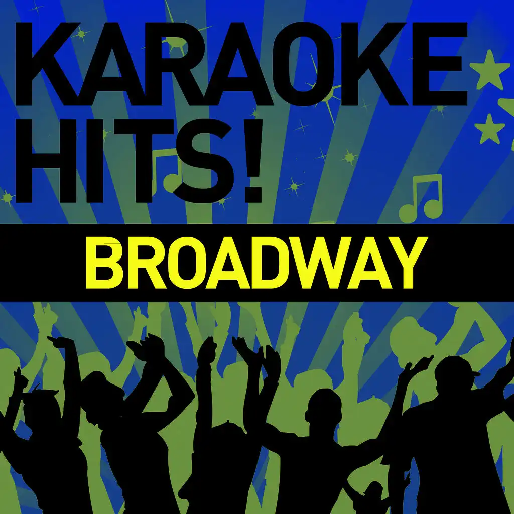 Karaoke Hits!: Broadway