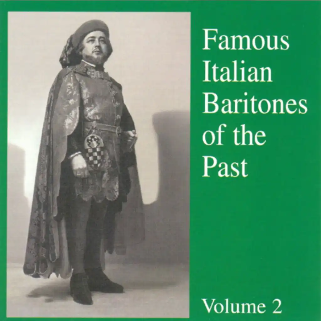 Famous Italian Baritones of the Past (Vol. 2)