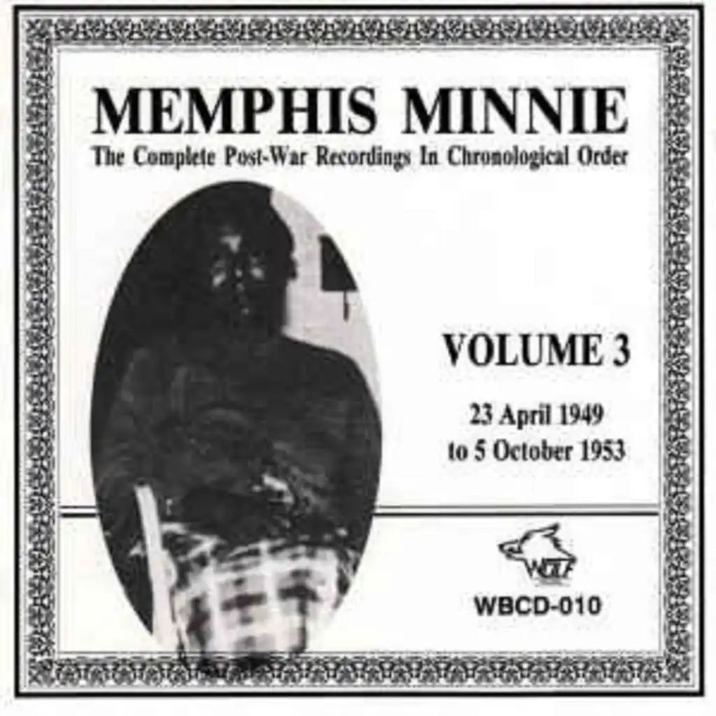 Memphis Minnie 1944 - 1953, Vol. 3