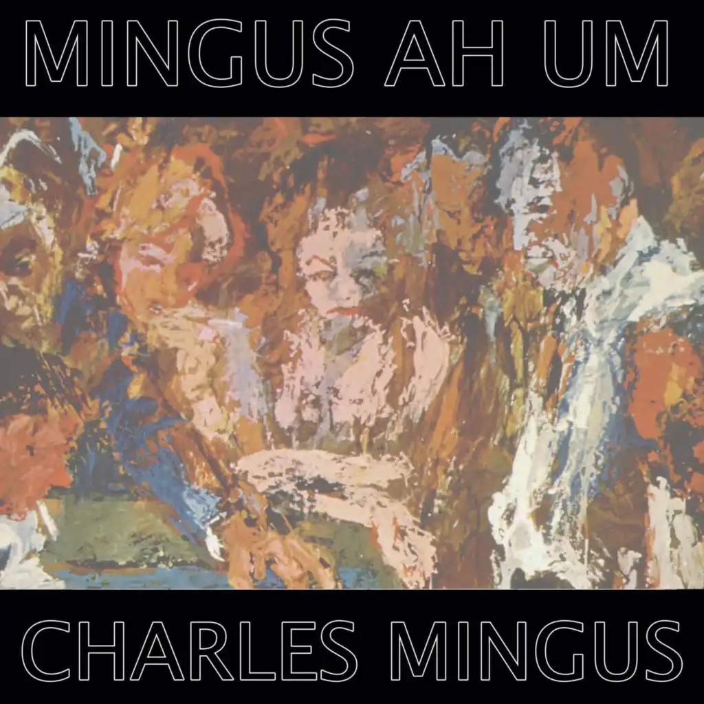 Mingus Ah Um