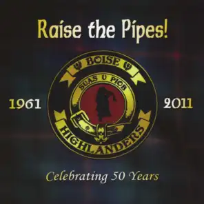 Raise The Pipes!