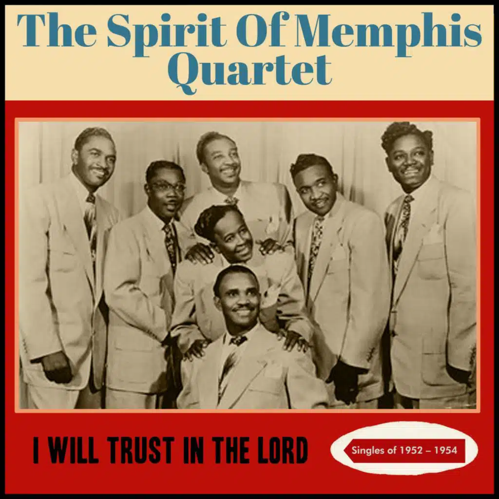 The Spirit of Memphis Quartet