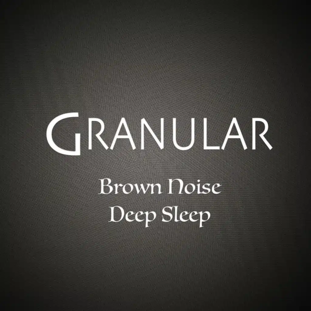 Brown Noise Deep Sleep