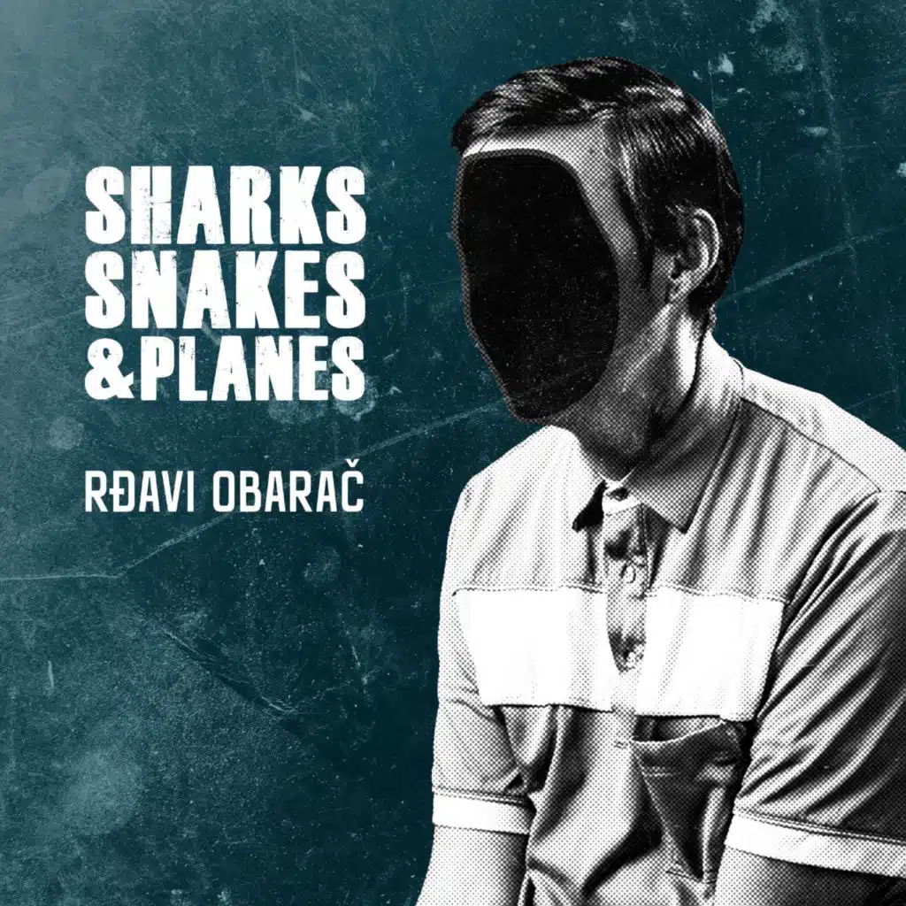 Sharks Snakes & Planes