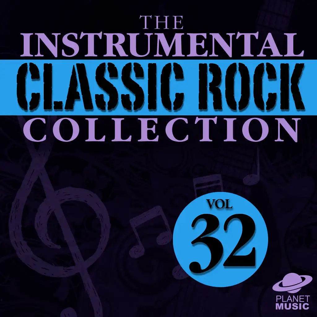 The Instrumental Classic Rock Collection, Vol. 32