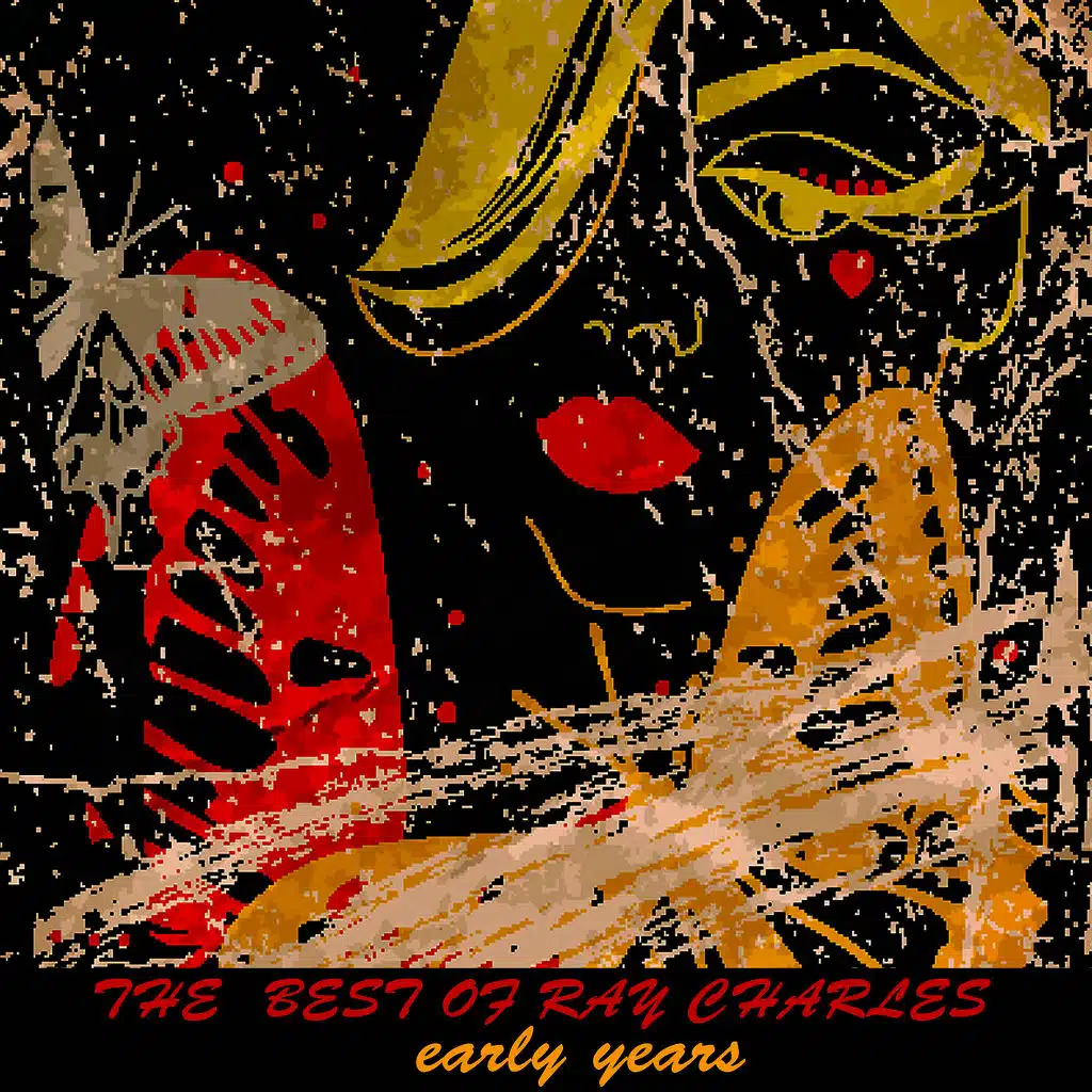 The Best of Ray Charles Early Years