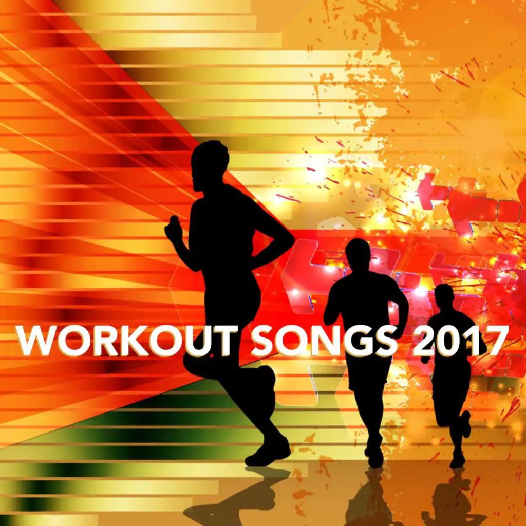 Workout Songs 2017