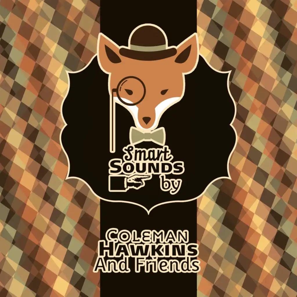 Coleman Hawkins acc. By The Ramblers & And His Quartet