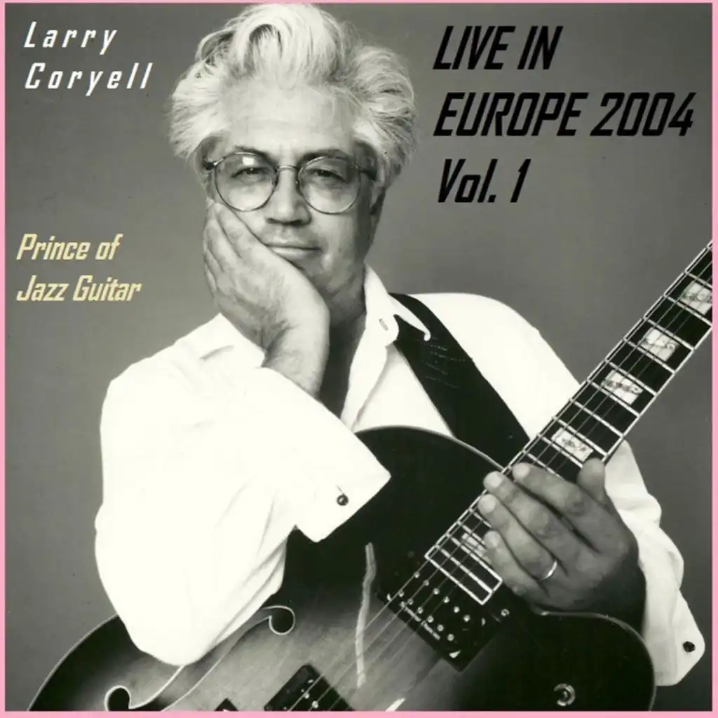 Live in Europe 2004, Vol. 1 (Live)