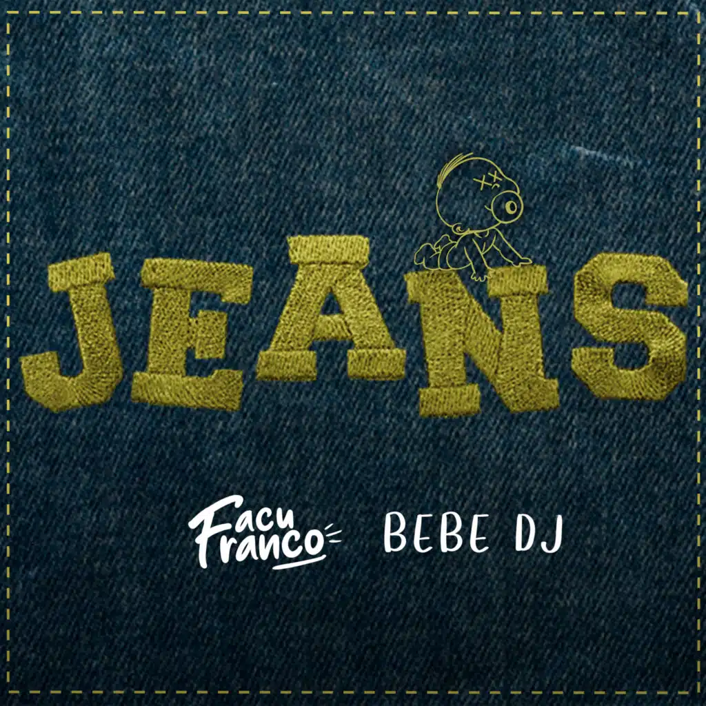 Jeans (Remix) [feat. Bébé DJ & Facu Franco DJ]