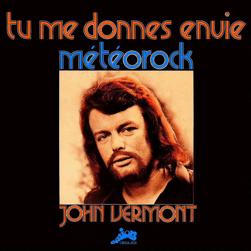 Tu me donnes envie / Météorock (Evasion 1973) - Single