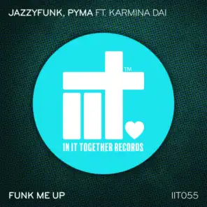 Funk Me Up (Extended Mix)