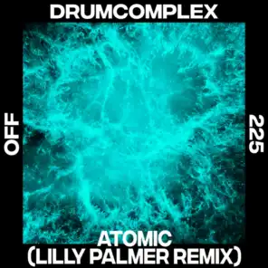 Atomic (Lilly Palmer Remix)